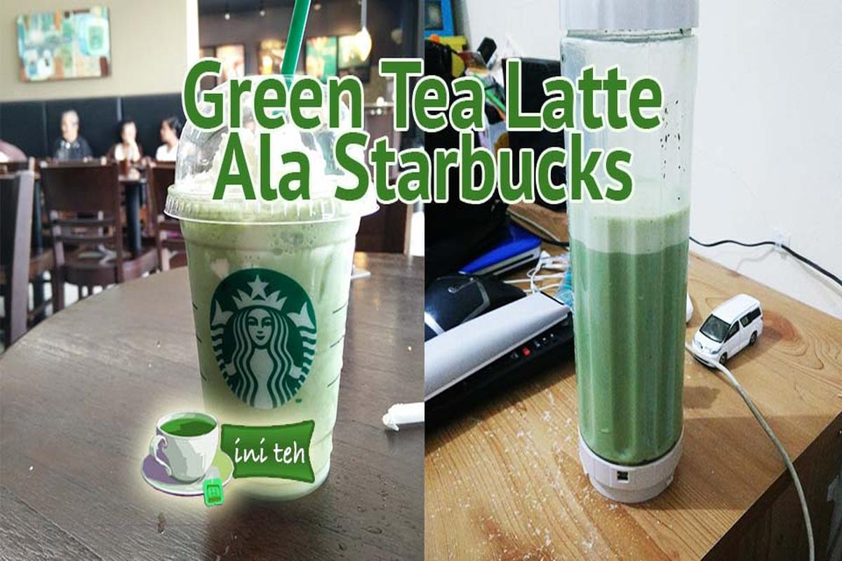 Cara Membuat Green Tea Latte Ala Starbucks